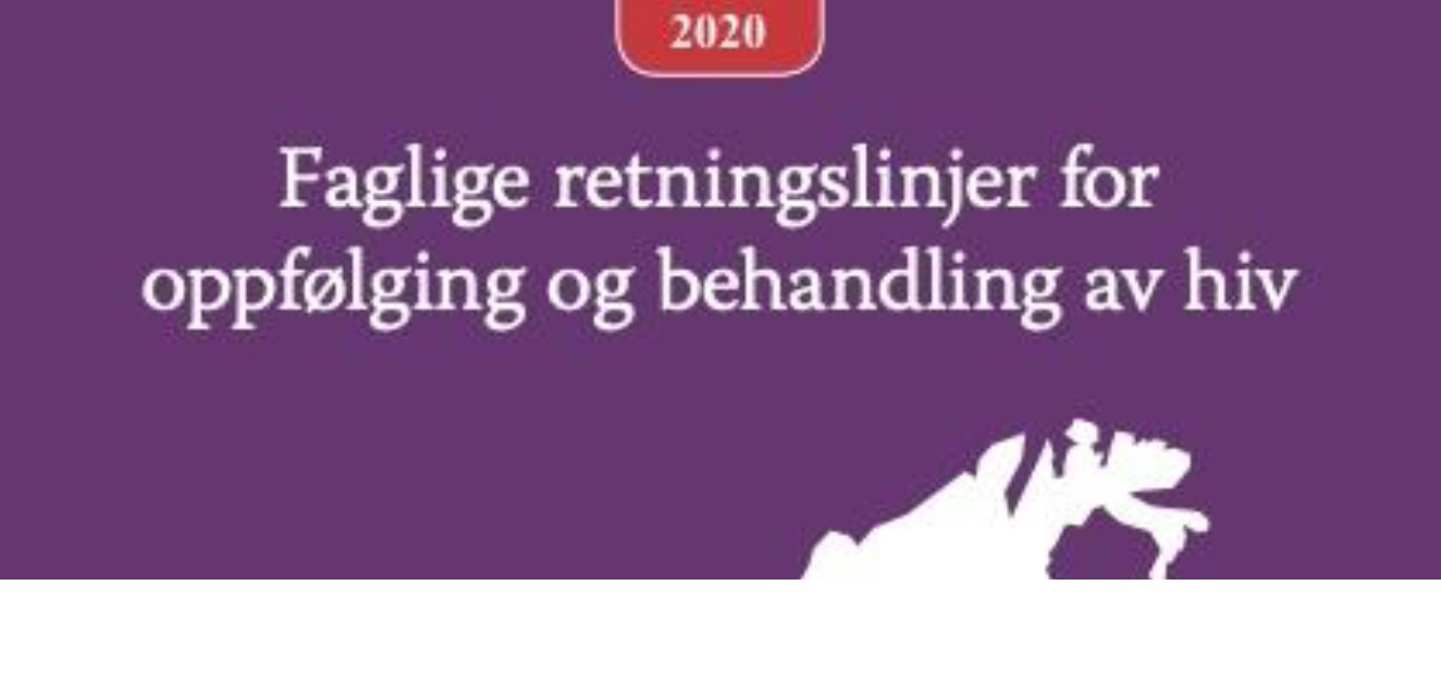 Faglige retningslinjer for oppfølging og behandling av hiv 2020