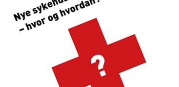 Forsiden av rapporten: Nye sykehusbygg i Oslo - hvor og hvordan