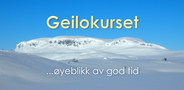Geilokurset ...øyeblikk av god tid