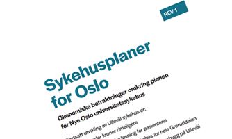 Bilde av forsiden av rapporten: Sykehusplaner i Oslo, økonomi.