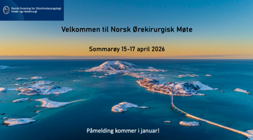 Norsk ørekirurgisk møte 2026