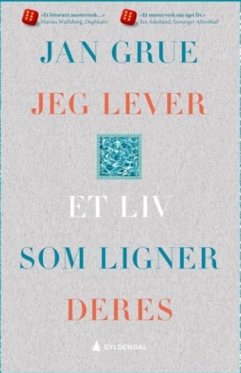 Forsiden til boken "Jeg lever et liv som ligner deres" av Jan Grue